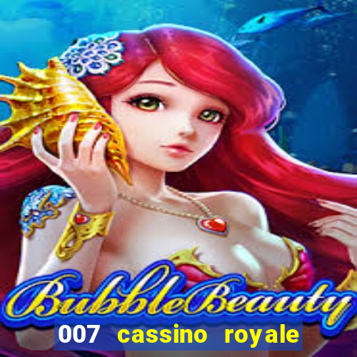 007 cassino royale dublado download